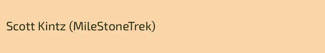 Scott Kintz (MileStoneTrek)